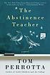 The abstinence teacher 著者： Tom Perrotta