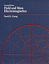 Field and wave electromagnetics [...] XA-GB by  David K Cheng 