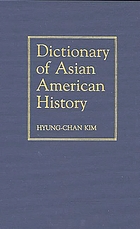 Dictionary of Asian American history