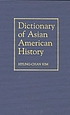 Dictionary of Asian American history by Hyung-chan Kim