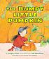 The bumpy little pumpkin by  Margery Cuyler 