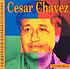 Cesar Chavez : a photo-illustrated biography by  Lucile Davis 