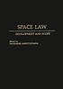 Space law : development and scope