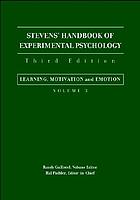 Stevens' handbook of experimental psychology/ 3, Learning, motivation, and emotion / vol. ed.: Randy Gallistel.