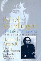 Rahel Varnhagen : the life of a Jewess