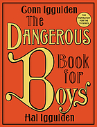 The dangerous book for boys