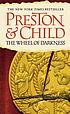 The wheel of darkness por Douglas J Preston