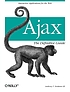Ajax : the definitive guide by  Anthony T Holdener 