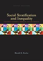 Social stratification and inequality : class conflict in historical, comparative, and global perspective