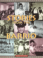 Stories from the barrio : a history of Mexican Fort Worth