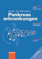 Pankreaserkrankungen : akute Pankreatitis, chronische Pankreatitis, Tumore des Pankreas ; 87 Tabellen