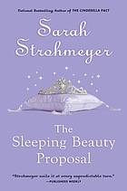 The sleeping beauty proposal