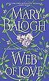 Web of love door Mary Balogh