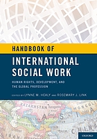 Handbook of international social work : human rights, development, and the global profession