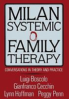 Milan systemic family therapy : conversations in theory and practice