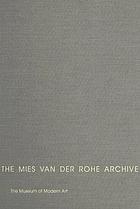 The Mies van der Rohe Archive