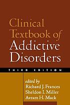 Clinical textbook of addictive disorders