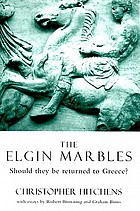 The Elgin marbles : should they be returned to Greece?