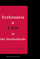 Euthanasia and law in the Netherlands