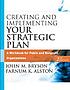 Creating and implementing your strategic plan... door John M Bryson
