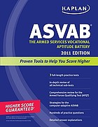 ASVAB : the Armed Services Vocational Aptitude Battery.