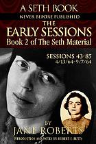 The early sessions... of the Seth material