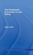 The evolutionist economics of Léon Walras