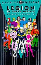 Legion of Super-Heroes archives. Volume 10.