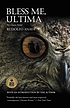 Bless me, Ultima by  Rudolfo A Anaya 
