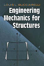 Engineering mechanics for structures von Louis L Bucciarelli