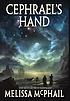 Cephrael's hand by  Melissa McPhail 