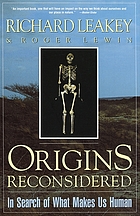 Origins reconsidered : in search of what makes us human