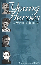 Young heroes in world history