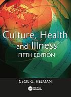 Culture, health & illness.