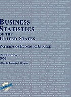 Business statistics of the United States : patterns of economic change