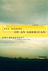 The sorrows of an American : a novel