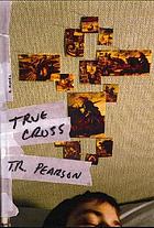 True cross