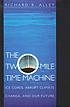 The two-mile time machine : ice cores, abrupt... por Richard B Alley