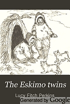 The Eskimo twins,