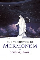 An introduction to Mormonism