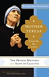 Mother Teresa : come be my light : the private... 著者：  Teresa, Mother 