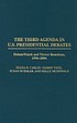 The third agenda in U.S. presidential debates... por Diana B Carlin