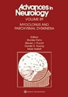 Myoclonus and parozysmal dyskinesias