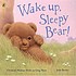 Wake up, Sleepy Bear! von Christine Morton-Shaw