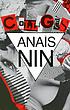 Collages, a novel. por Anaïs Nin