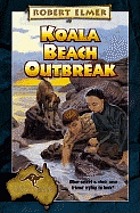 Koala Beach outbreak