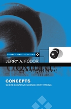 Concepts : where cognitive science went wrong