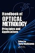 Handbook of optical metrology : principles and... 著者：  Tōru Yoshizawa 