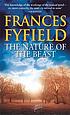 The nature of the beast de Frances Fyfield