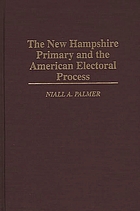 The New Hampshire primary and the American electoral process